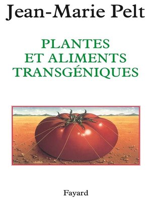 cover image of Plantes et aliments transgéniques